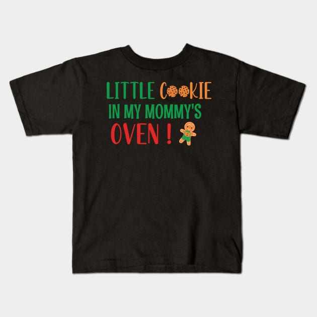 Little Cookie in My Mommys Oven - Funny Cookie Pregnancy Announcement - Cookie Big Brother Gift Kids T-Shirt by WassilArt